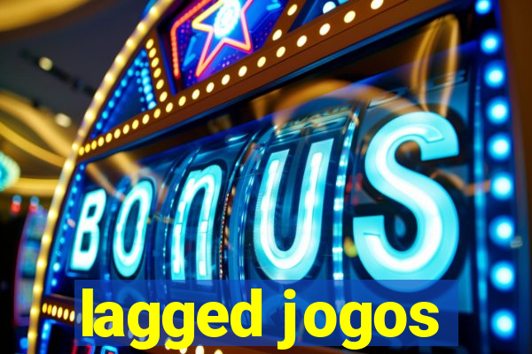 lagged jogos